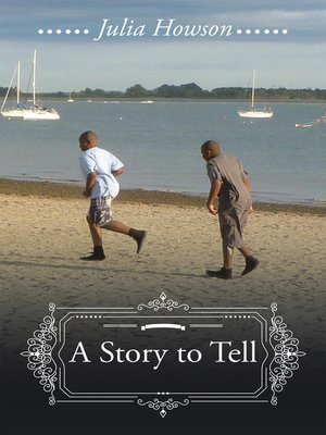 cover image of A Story to Tell